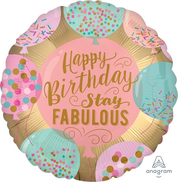 45cm Standard Satin XL Happy Birthday Stay Fabulous S40